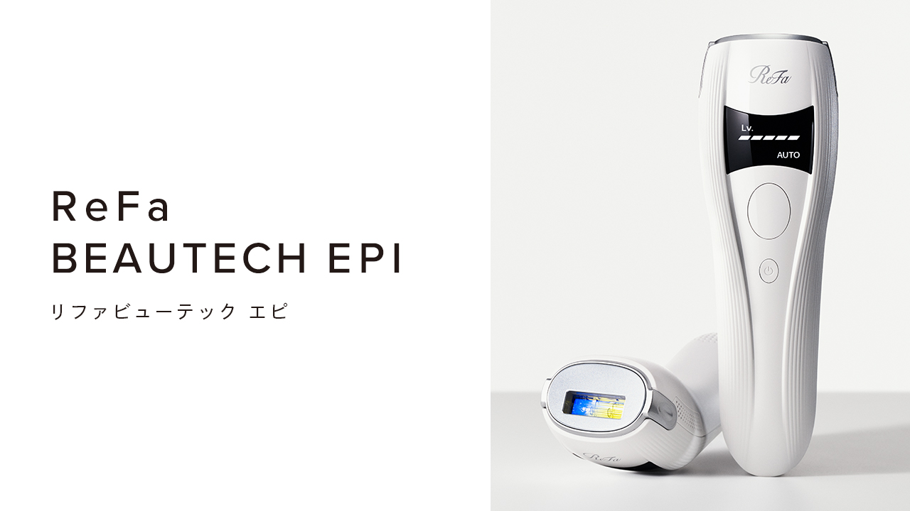ReFa BEAUTECH EPI（リファビューテック エピ）
